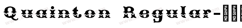Quainton Regular字体转换